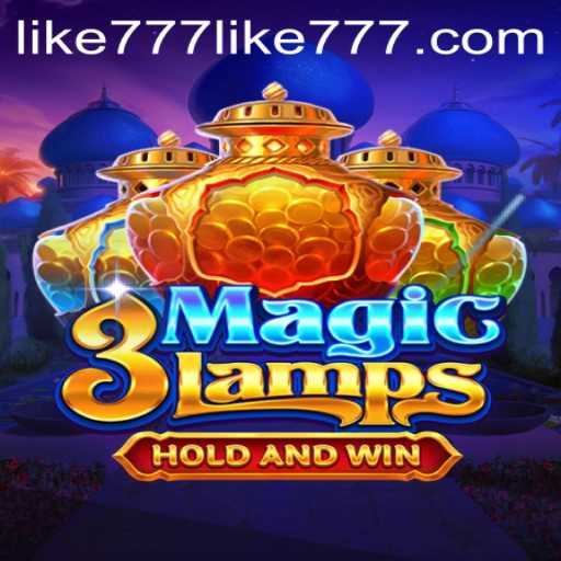 Unlock the Magic of 3MagicLamps with the Power of LIKE777
